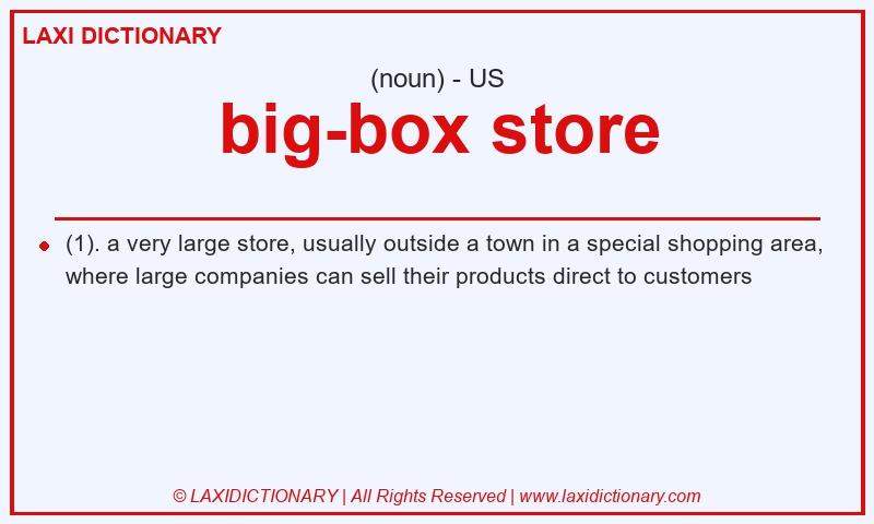 Definition big-box store in American English