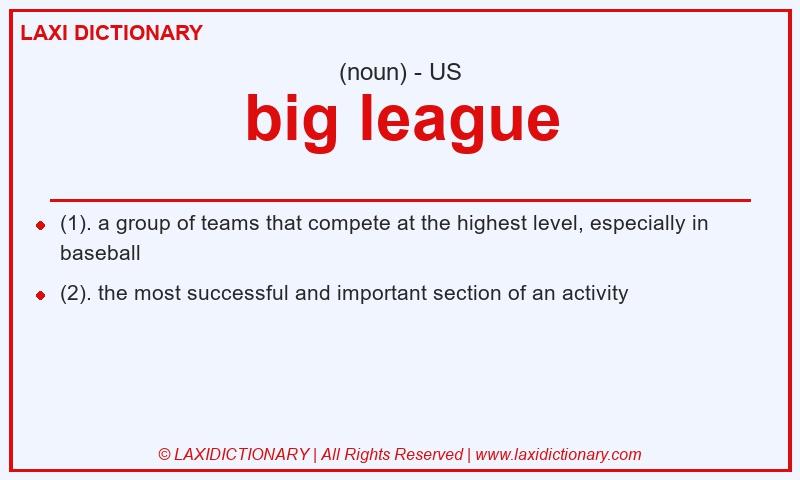 Definition big league in American English