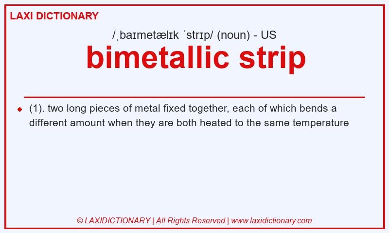 Definition bimetallic strip in American English