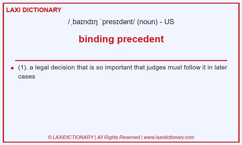 Definition binding precedent in American English