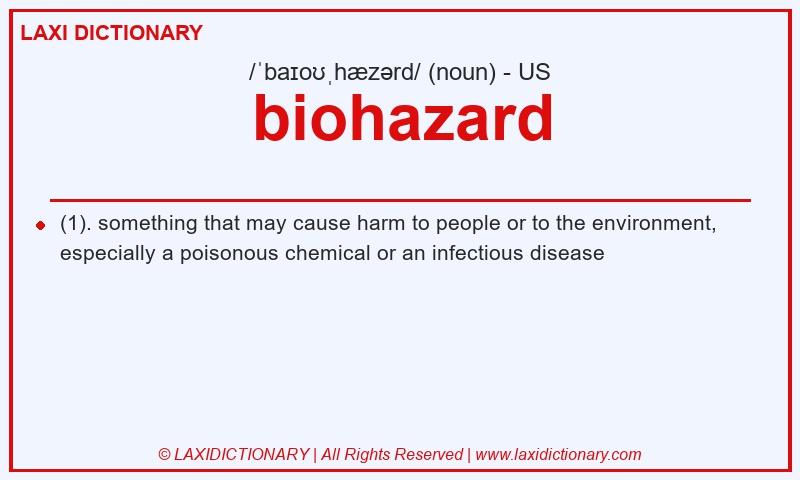 Definition biohazard in American English
