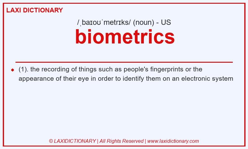 Definition biometrics in American English