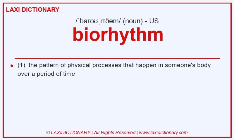 Definition biorhythm in American English