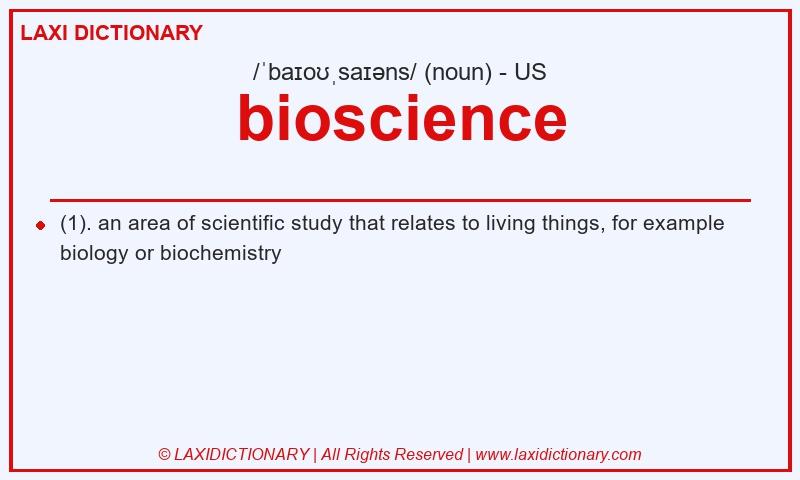 Definition bioscience in American English