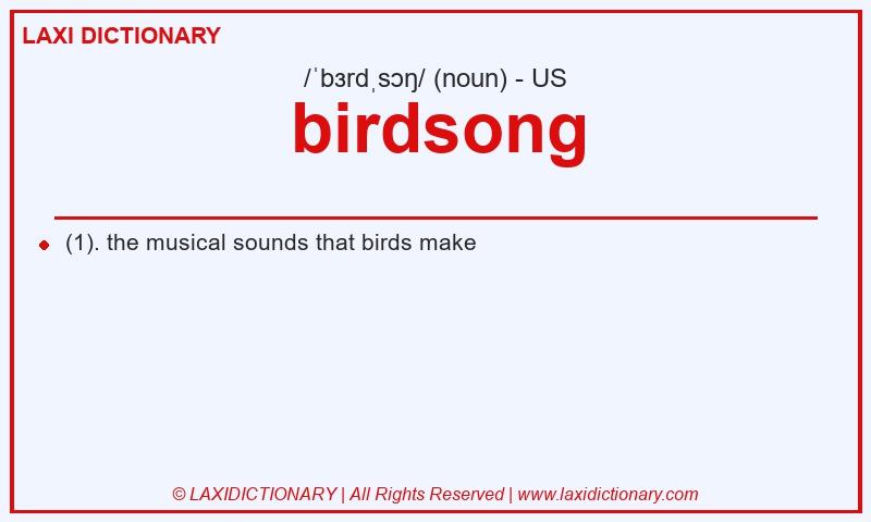 Definition birdsong in American English