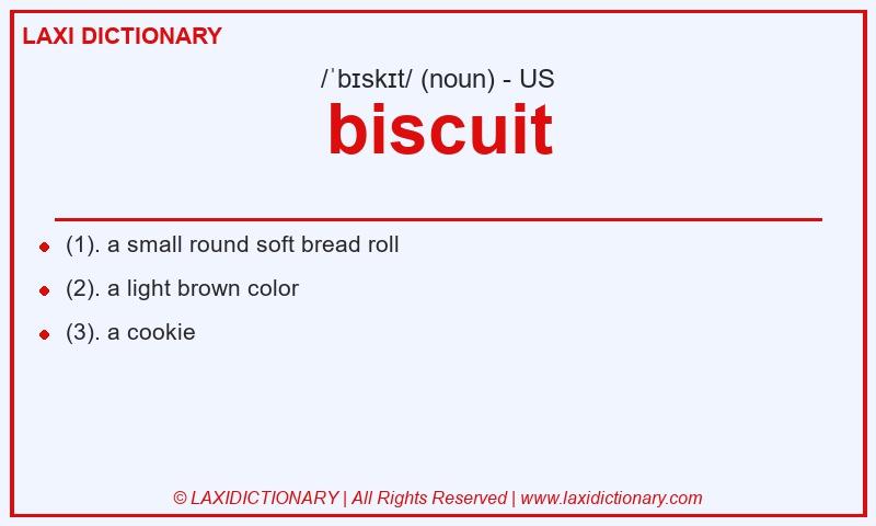 Definition biscuit in American English
