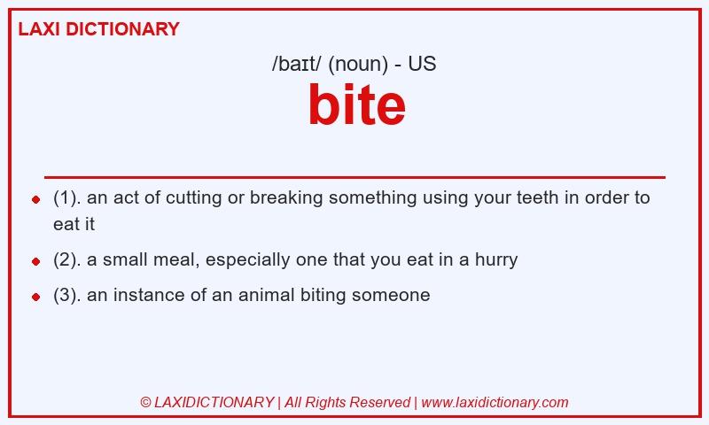 Definition bite in American English