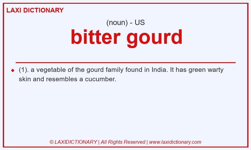 Definition bitter gourd in American English