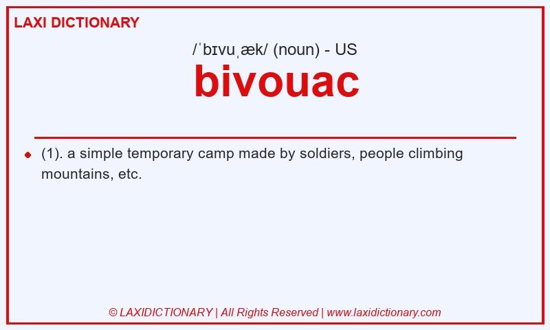 Definition bivouac in American English