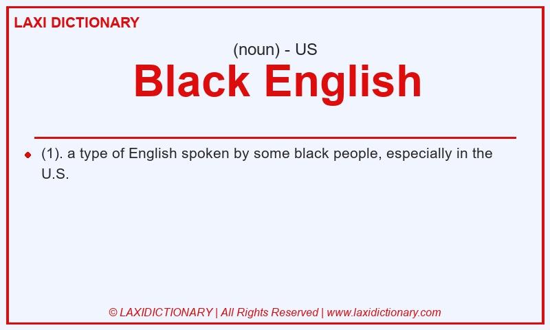 Definition Black English in American English