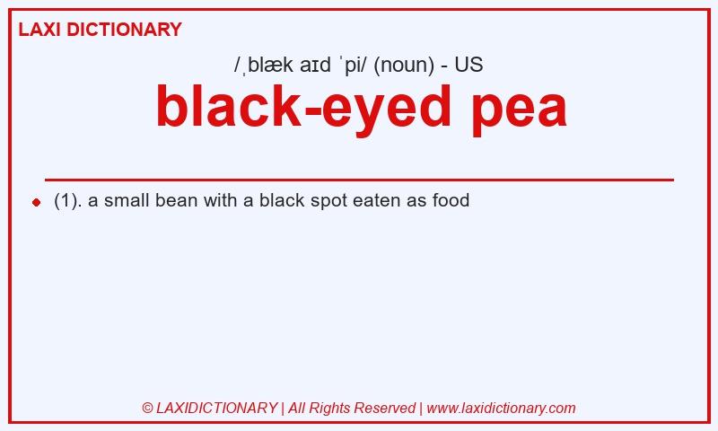 Definition black-eyed pea in American English