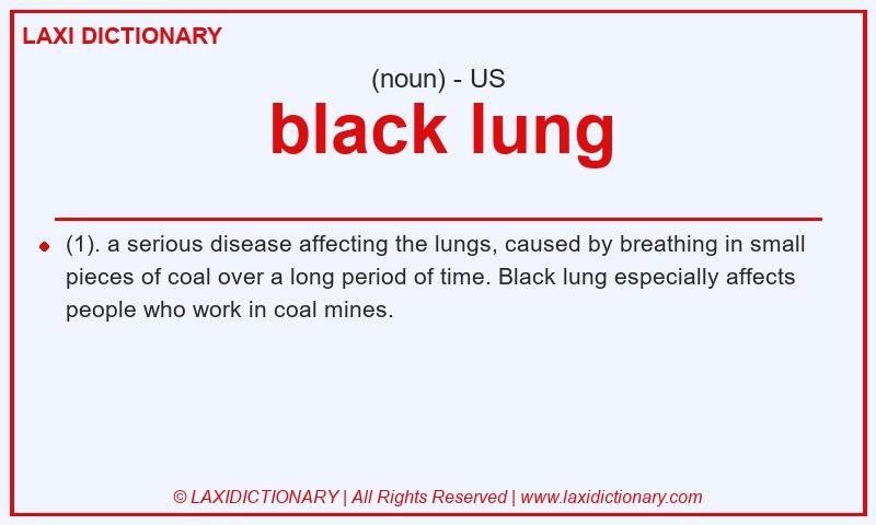 Definition black lung in American English