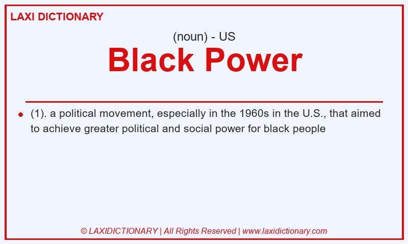 Definition Black Power in American English