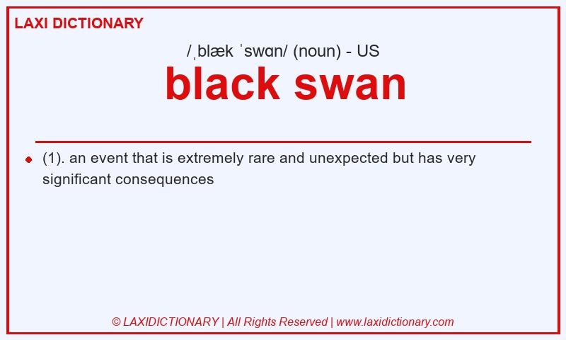 Definition black swan in American English