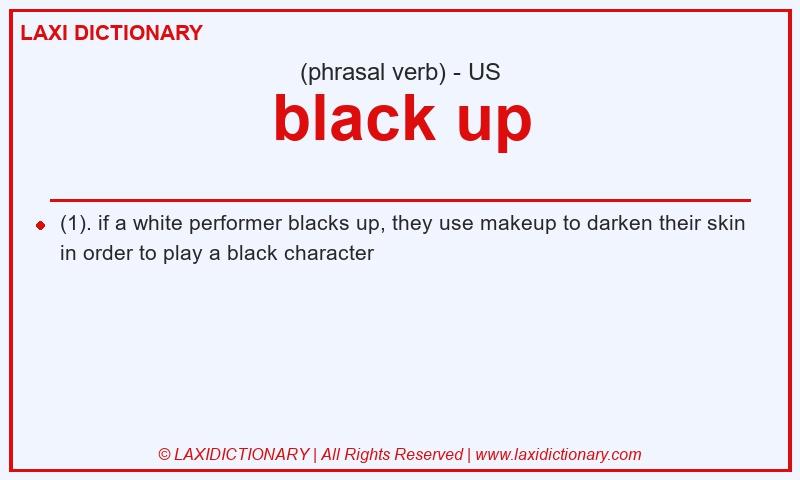 Definition black up in American English