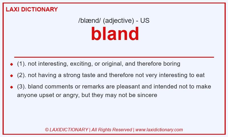 Definition bland in American English