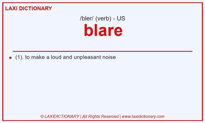 Definition blare in American English