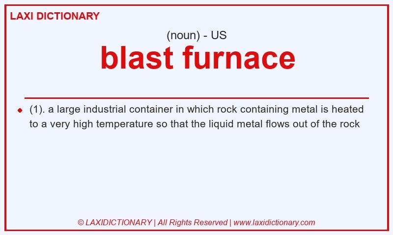 Definition blast furnace in American English