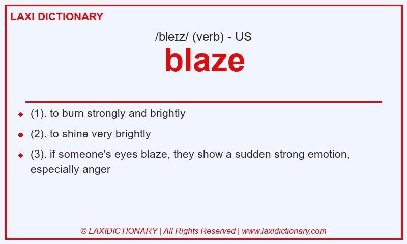 Definition blaze in American English