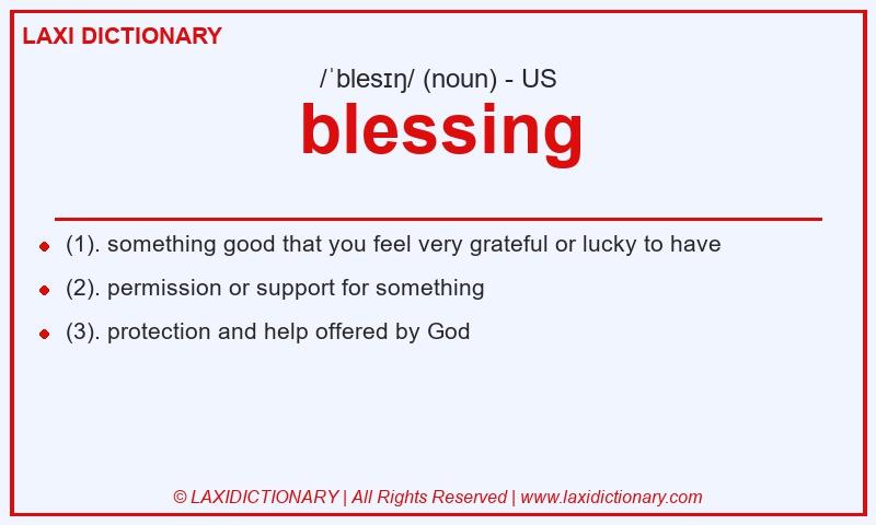 Definition blessing in American English