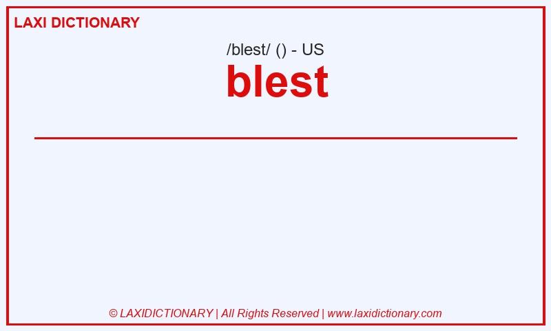 Definition blest in American English
