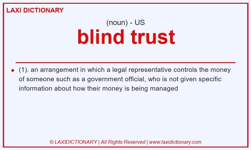 Definition blind trust in American English