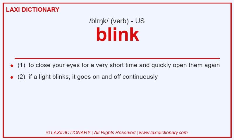 Definition blink in American English