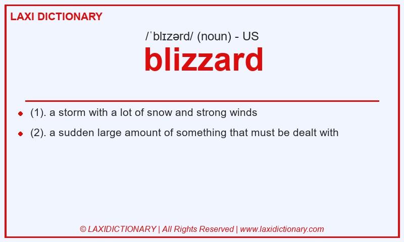 Definition blizzard in American English