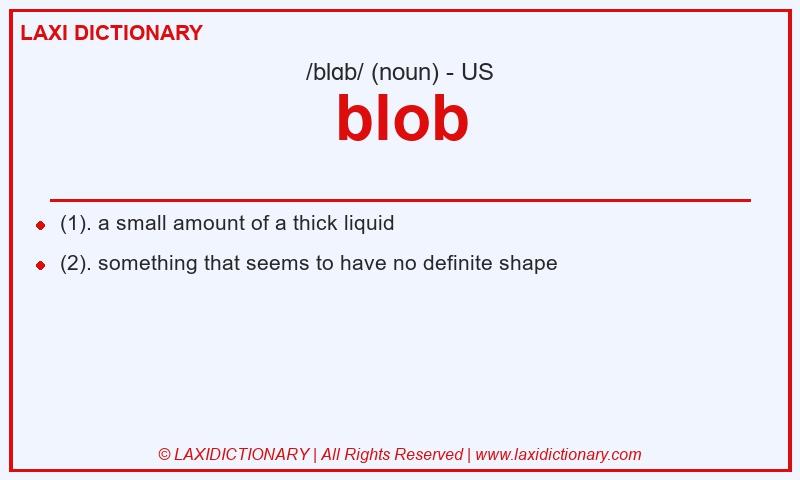 Definition blob in American English