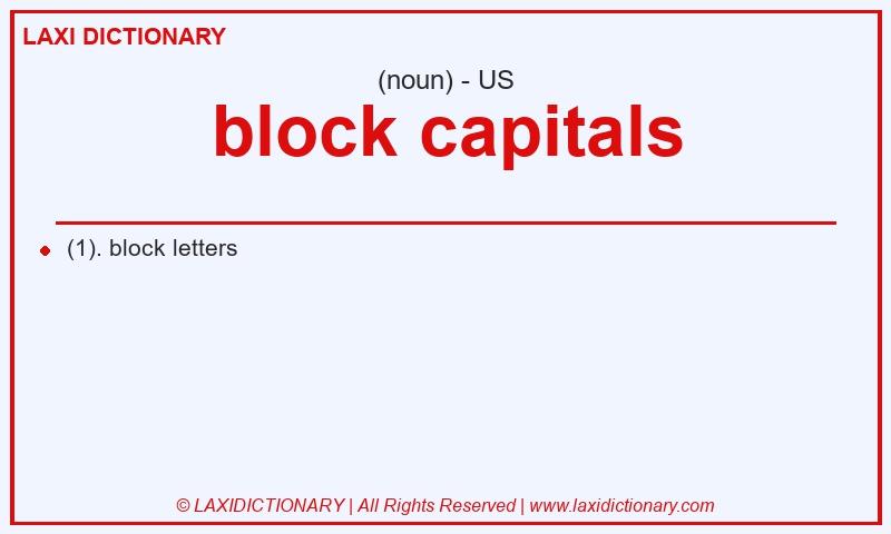 Definition block capitals in American English