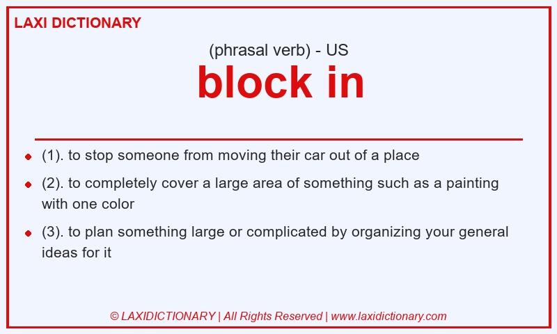 Definition block in in American English