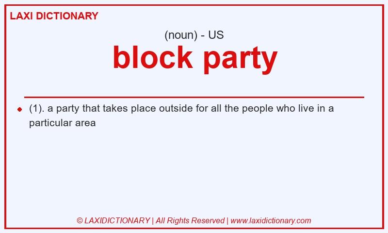 Definition block party in American English