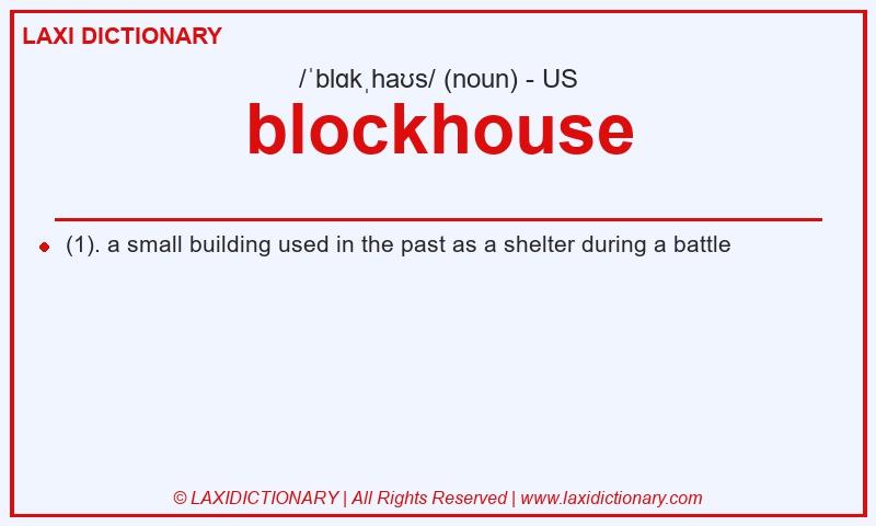 Definition blockhouse in American English