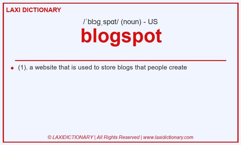 Definition blogspot in American English