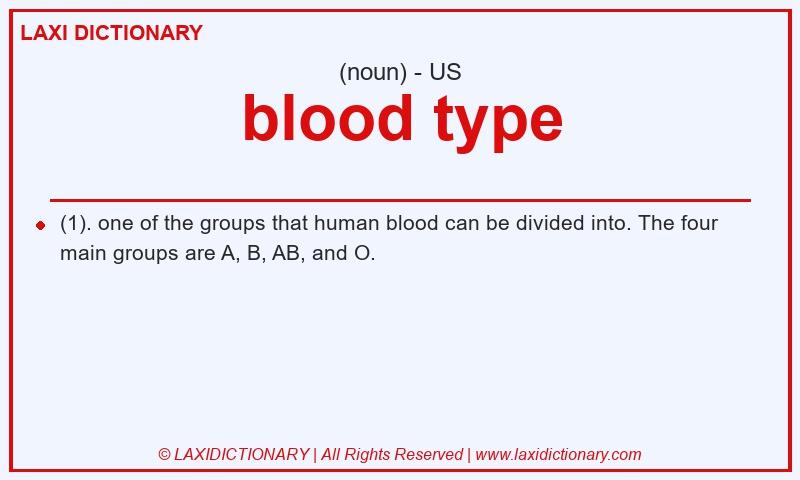 Definition blood type in American English