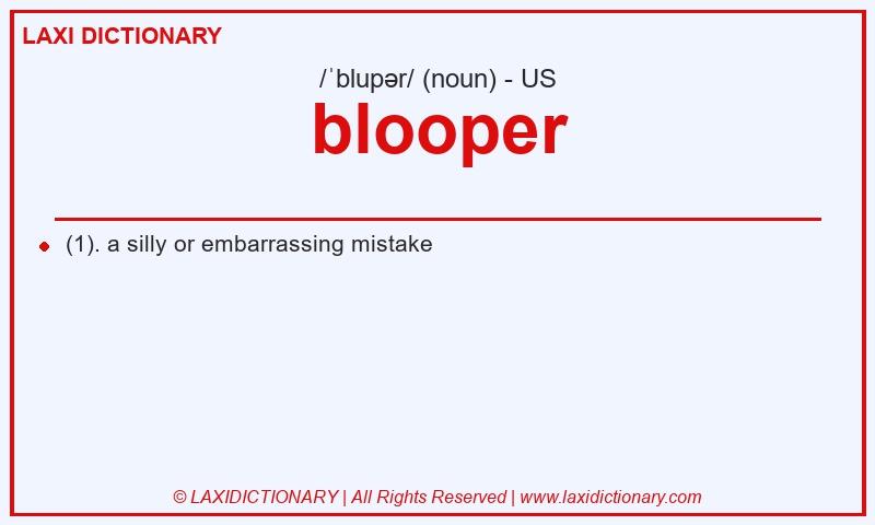 Definition blooper in American English