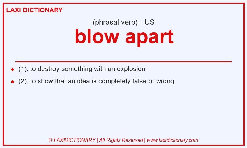 Definition blow apart in American English