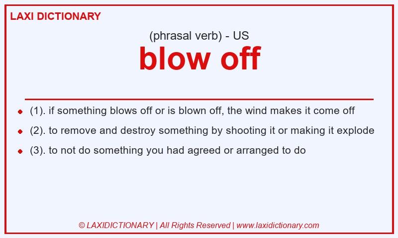 Definition blow off in American English