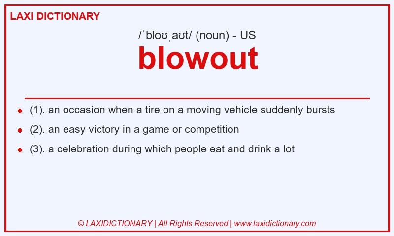 Definition blowout in American English