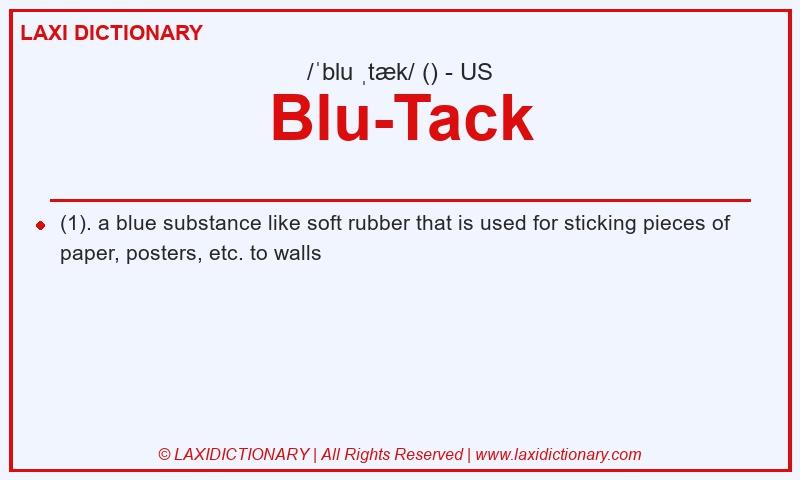 Definition Blu-Tack in American English