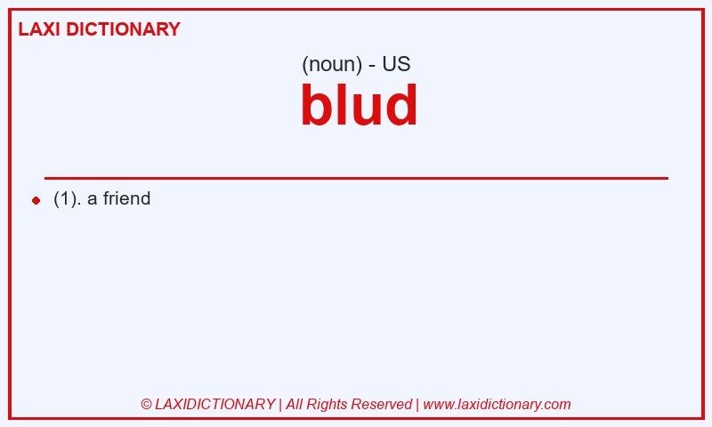 Definition blud in American English