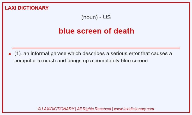 Definition blue screen of death in American English