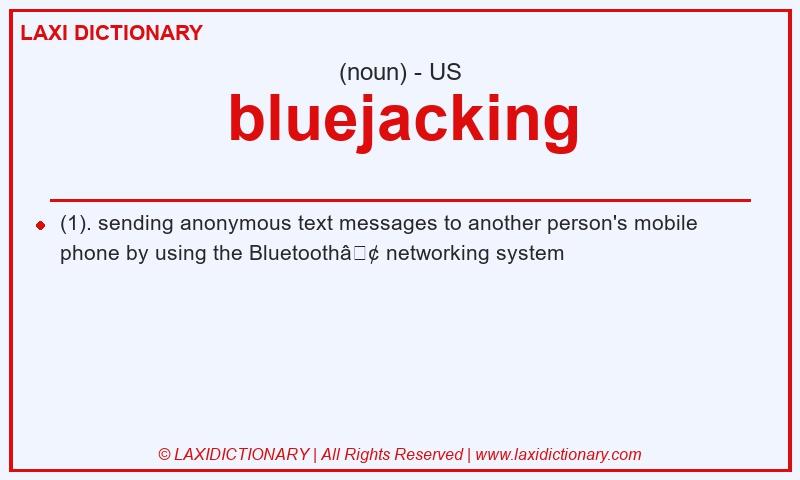 Definition bluejacking in American English