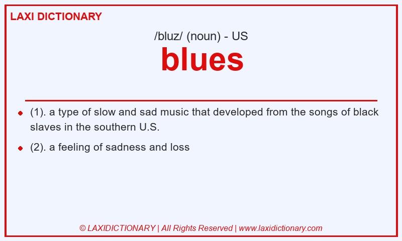 Definition blues in American English
