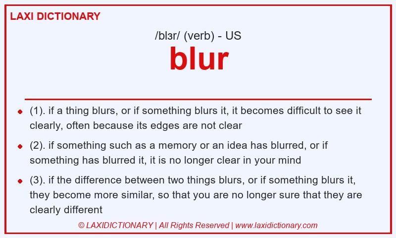 Definition blur in American English