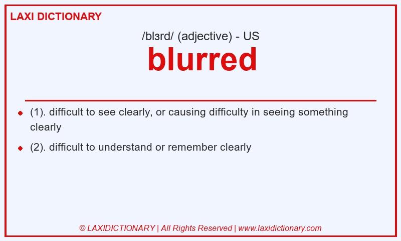 Definition blurred in American English