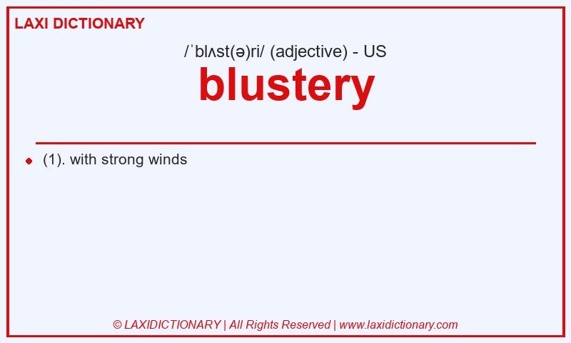 Definition blustery in American English