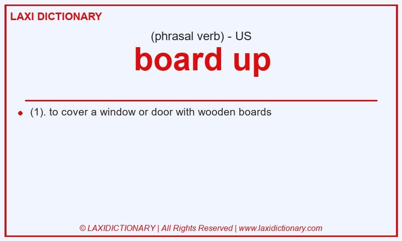 Definition board up in American English