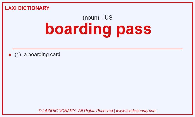 Definition boarding pass in American English