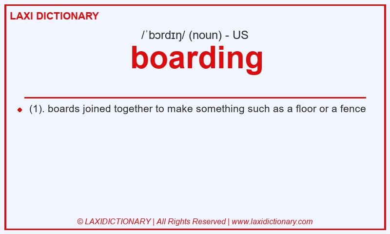 Definition boarding in American English